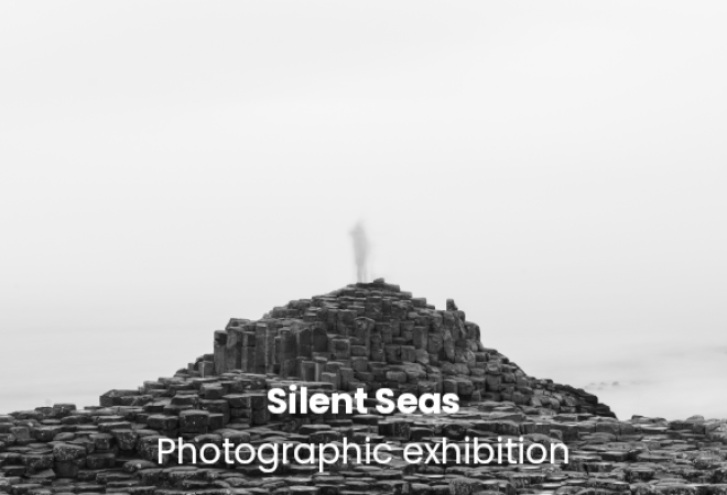 Silent Seas - Photographic Exhibition