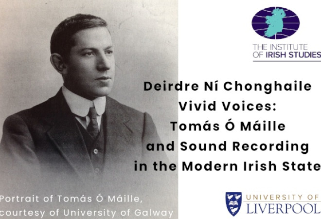 Vivid Voices: Tomás Ó Máille and Sound Recording in the Modern Irish State