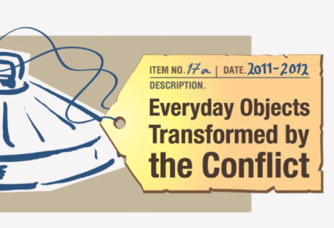 Healing Through Remembering: Everyday Objects Transformed by the Conflict